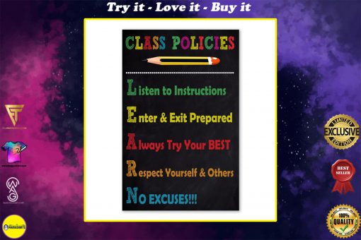 listen to instructions enter and exit prepared class policies poster