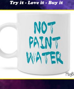 not paint water watercolor art coffee mug