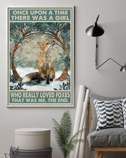 once upon a time there was a girl who really loved foxes vintage poster 2