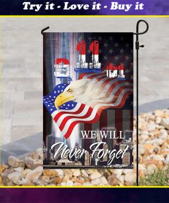 patriot day we will never forget america full printing flag