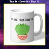 succulent dont suck today coffee mug