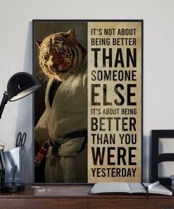 tiger its not about being better than someone else poster 3