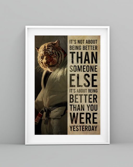 tiger its not about being better than someone else poster 5