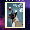 vintage american akita easily distracted by dogs and wine poster