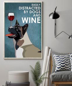 vintage american akita easily distracted by dogs and wine poster 2