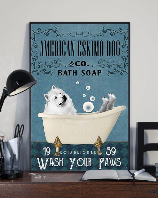 vintage american eskimo dog bath soap wash your paws poster 3