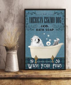 vintage american eskimo dog bath soap wash your paws poster 5