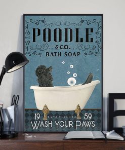 vintage black poodle dog bath soap wash your paws poster 3
