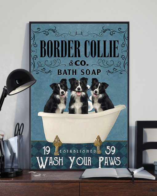 vintage border collie bath soap wash your paws poster 3
