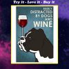 vintage boxer easily distracted by dogs and wine poster