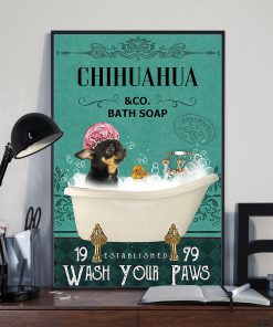vintage chihuahua dog bath soap wash your paws poster 3