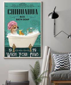 vintage chihuahua tequila bath soap wash your paws poster 2