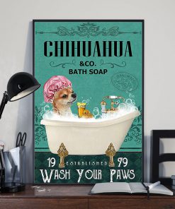 vintage chihuahua tequila bath soap wash your paws poster 4