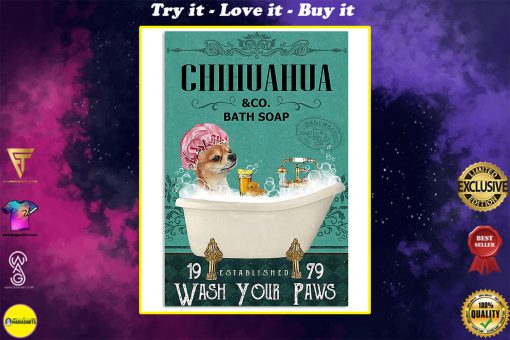 vintage chihuahua tequila bath soap wash your paws poster