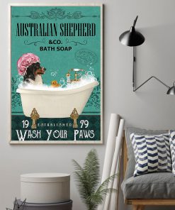 vintage dog australian shepherd bath soap wash your paws poster 2