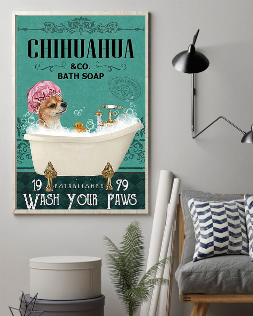 vintage dog chihuahua bath soap wash your paws poster 2