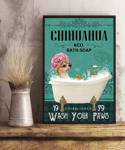 vintage dog chihuahua bath soap wash your paws poster 5