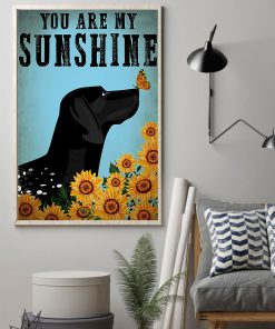 vintage dog german shorthaired pointer you are my sunshine poster 2