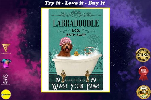 vintage dog labradoodle bath soap wash your paws poster