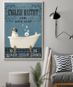 vintage english mastiff bath soap wash your paws poster 2