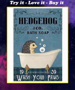 vintage hedgehog bath soap wash your paws poster
