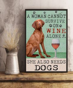 vintage hungarian vizsla dog a woman cannot survive on wine alone poster 5
