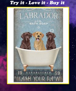 vintage labrador dog bath soap wash your paws poster