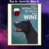 vintage patterdale terrier easily distracted by dogs and wine poster