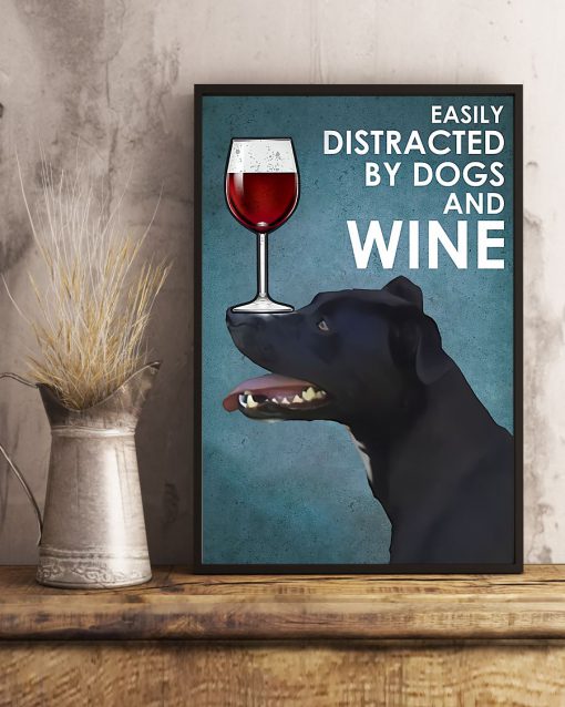 vintage patterdale terrier easily distracted by dogs and wine poster 5