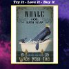 vintage whale bath soap wash your paws poster