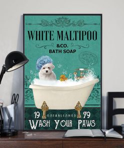 vintage white maltipoo bath soap wash your paws poster 3