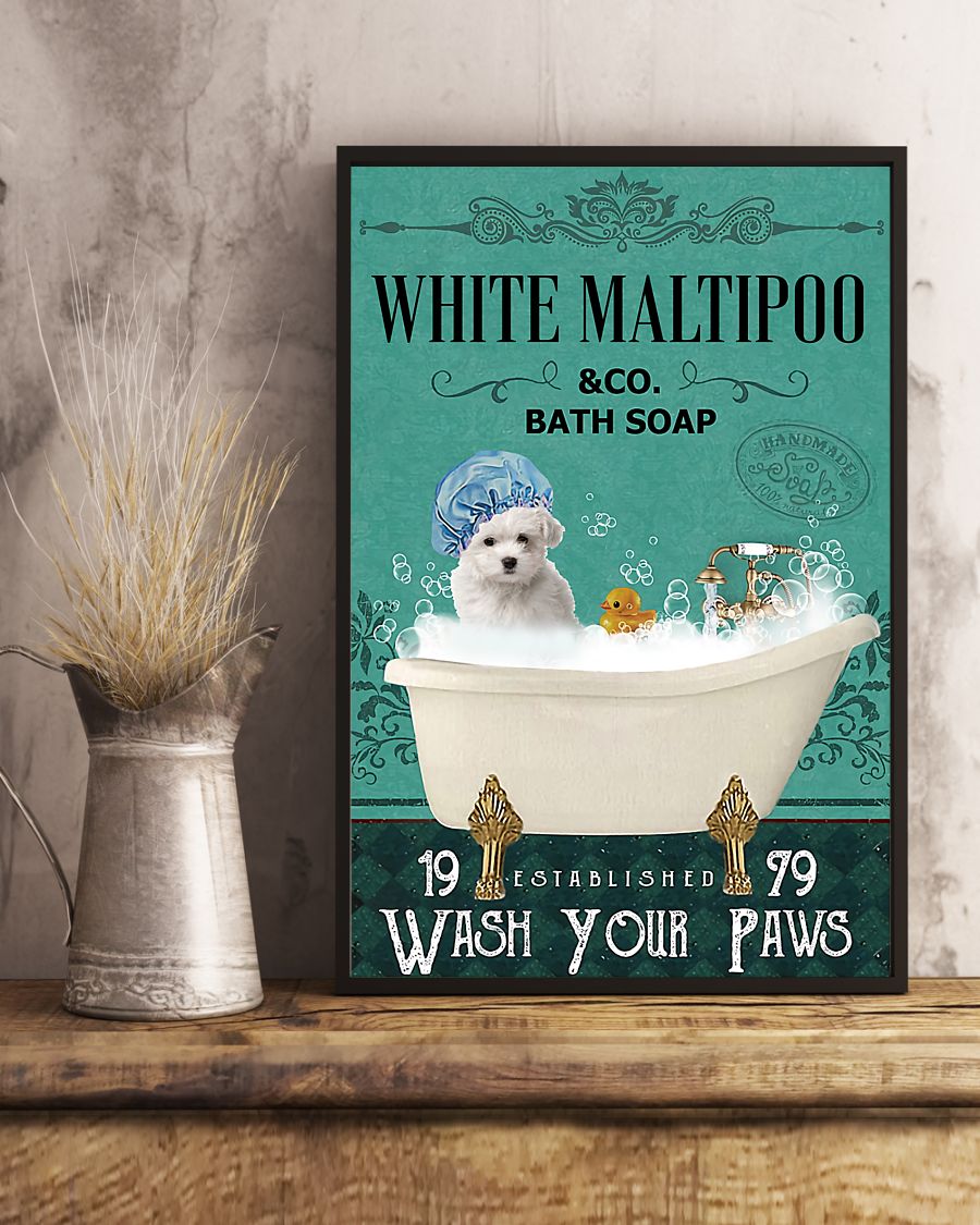 vintage white maltipoo bath soap wash your paws poster 5
