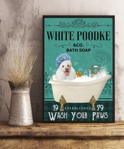 vintage white poodke bath soap wash your paws poster 5
