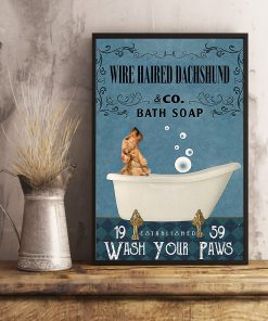 vintage wire haired dachshund dog bath soap wash your paws poster 5