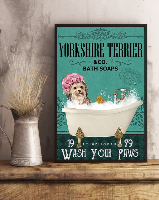 vintage yorkshire terrier dog bath soap wash your paws poster 5
