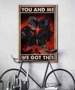you and me we got this motor couple poster 5