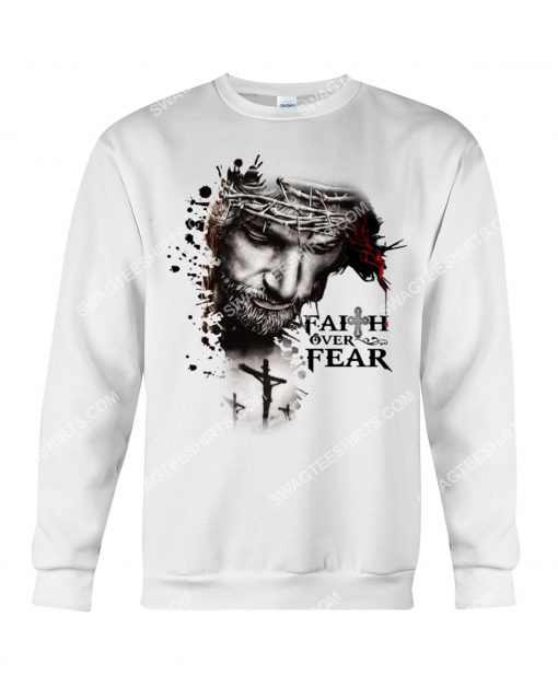 God faith over fear shirt 1(1)
