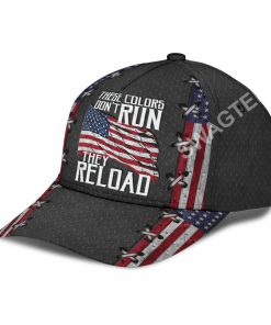 america flag these colors don't run they reload classic cap 5(1)