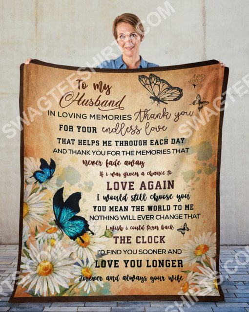 butterfly to my husband love you longer forever and always full printing blanket 2(1)