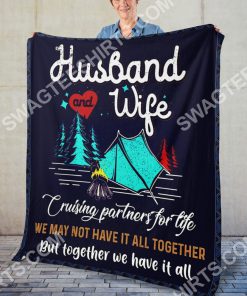 camping husband and wife together we have it all full printing blanket 5(1)