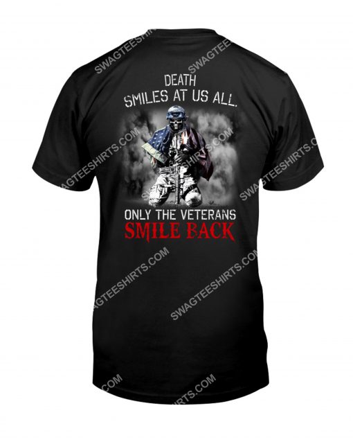 death smiles at us all only the veterans smile back skull shirt 1(1)