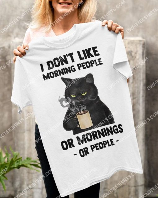 i don't like morning people black cat coffee shirt 1(1)