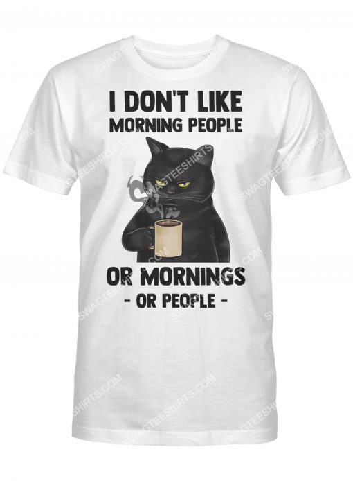 i don't like morning people black cat coffee shirt 2(1)