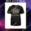 queens are born in september birthday shirt