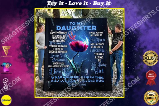 rose to my daughter i love you my baby girl full printing blanket