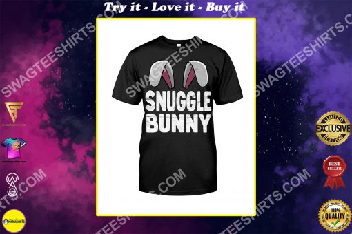 snuggle bunny ears for easter day shirt