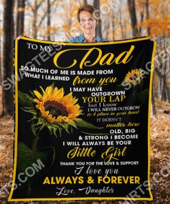 sunflower to my dad i love you forever and always love daughter full printing blanket 4(1)