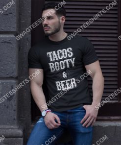 tacos booty and beer shirt 3(1)