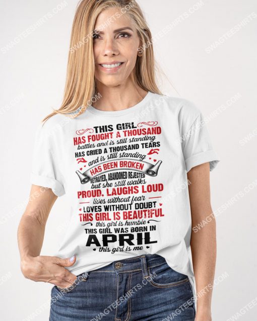 this girl was born in april this girl is me birthday shirt 3(1)