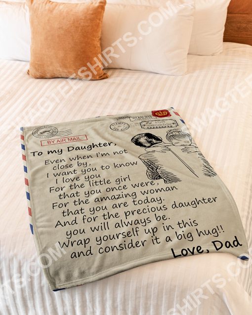 to my daughter i love you your dad full printing blanket 2(1)